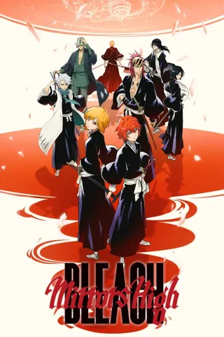 BLEACH Mirrors High poster